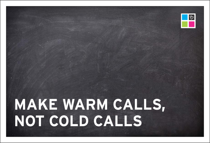 warm calls